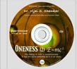 Oneness (2): |E=mc2|