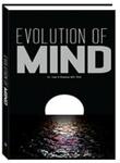 Evolution of Mind