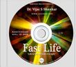 Fast Life