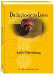 Die Illusionen des Lebens (German)