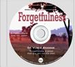 Forgetfulness