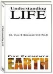 Understanding Life Five Elements, "Earth"