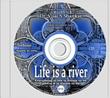 Life is a river