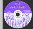 Yoga as an illusion