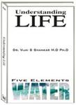 Understanding Life Five Elements, "Water" (English)