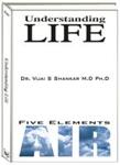 Understanding Life Five Elements "Air" (Engels)
