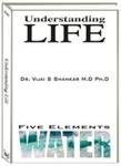 Understanding Life Five Elements, "Water" (Engels)